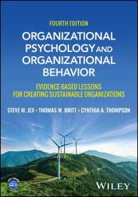 Organizational Psychology and Organizational Behavior : Evidence-based Lessons for Creating Sustainable Organizations（4）