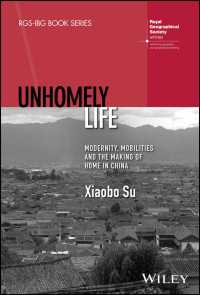 Unhomely Life : Modernity, Mobilities and the Making of Home in China