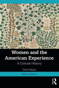 女性とアメリカ小史（第３版）<br>Women and the American Experience : A Concise History（3）