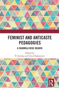 Feminist and Anticaste Pedagogies : A Sharmila Rege Reader