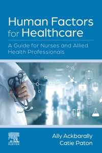 看護・保健医療のための人間工学<br>Human Factors for Healthcare E-Book : Human Factors for Healthcare E-Book