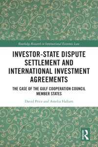 Investor-State Dispute Settlement and International Investment Agreements : The Case of the Gulf Cooperation Council Member States