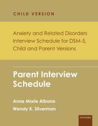 Anxiety and Related Disorders Interview Schedule for DSM-5, Child and Parent Version : Parent Interview Schedule - 5 Copy Set