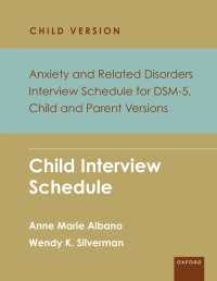 Anxiety and Related Disorders Interview Schedule for DSM-5, Child and Parent Version : Child Interview Schedule - 5 Copy Set