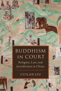 中国における仏教と法廷<br>Buddhism in Court : Religion, Law, and Jurisdiction in China