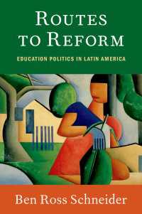 Routes to Reform : Education Politics in Latin America