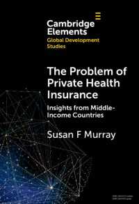 The Problem of Private Health Insurance : Insights from Middle-Income Countries