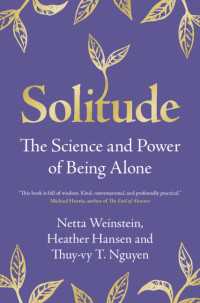 孤独の力：一人の時間をよく生きる科学<br>Solitude : The Science and Power of Being Alone