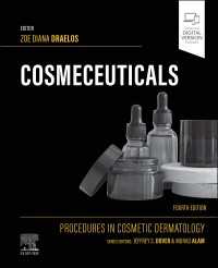 Cosmeceuticals : Procedures in Cosmetic Dermatology Series（4）