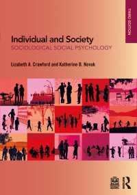 個人と社会：社会学的社会心理学入門（第３版）<br>Individual and Society : Sociological Social Psychology（3）