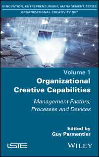 Organizational Creative Capabilities : Management Factors, Processes and Devices