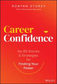 Career Confidence : No-BS Stories and Strategies for Finding Your Power