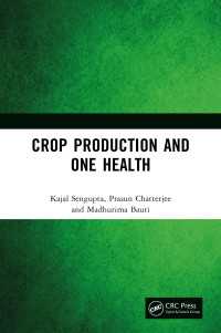 Crop Production and One Health