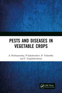 Pests and Diseases in Vegetable Crops