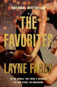 The Favorites : A Novel