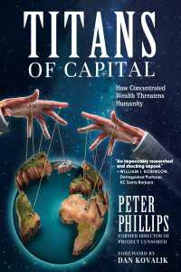 Titans of Capital : How Concentrated Wealth Threatens Humanity