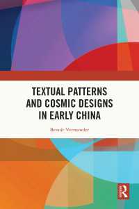 Textual Patterns and Cosmic Designs in Early China