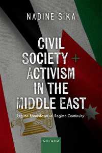 中東における市民社会<br>Civil Society in the Middle East : Regime Breakdown vs. Regime Continuity