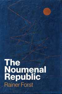 ヌーメノンの共和国：カント後の批判的構築主義<br>The Noumenal Republic : Critical Constructivism After Kant