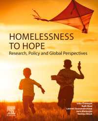 ホームレスから希望へ：研究、政策とグローバルな視座<br>Homelessness to Hope : Research, Policy and Global Perspectives