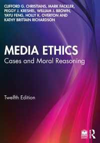 Media Ethics : Cases and Moral Reasoning（12）