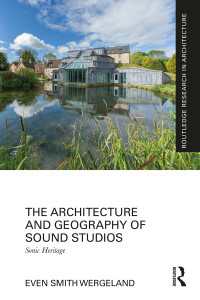 音楽スタジオの建築と地理：音の遺産<br>The Architecture and Geography of Sound Studios : Sonic Heritage