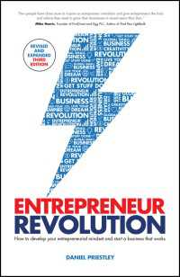 Entrepreneur Revolution : How to Develop your Entrepreneurial Mindset and Start a Business that Works（3）