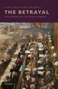 The Betrayal : The Nuremberg Trials and German Divergence