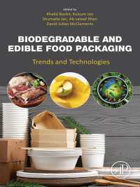 Biodegradable and Edible Food Packaging : Trends and Technologies