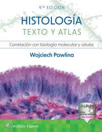 Histología. Texto y atlas（9）