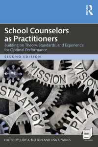 School Counselors as Practitioners : Building on Theory, Standards, and Experience for Optimal Performance（2）