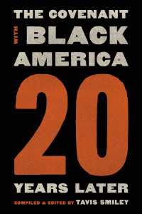 Covenant with Black America – Twenty Years Later
