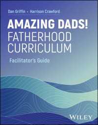 Amazing Dads! Fatherhood Curriculum, Facilitator's Guide