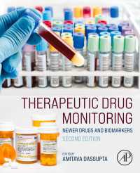 治療薬物モニタリング（TDM）：新薬とバイオマーカー（第２版）<br>Therapeutic Drug Monitoring : Newer Drugs and Biomarkers（2）