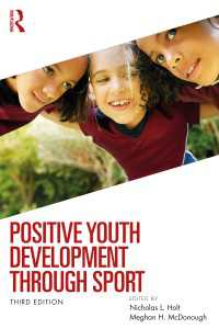 スポーツによる青年のポジティブな発達（第３版）<br>Positive Youth Development through Sport（3）
