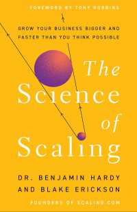 The Science of Scaling : Grow Your Business Bigger and Faster Than You Think Possible
