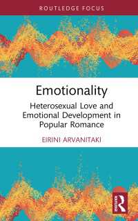 Emotionality : Heterosexual Love and Emotional Development in Popular Romance