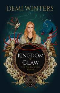 Kingdom of Claw : The Ashen Series; Book Two