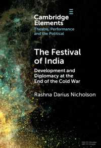 The Festival of India : Development and Diplomacy at the End of the Cold War