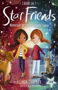 Star Friends 2 Books in 1: Moonlight Mischief & Hidden Charm : Books 7 and 8