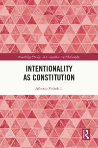 Intentionality as Constitution
