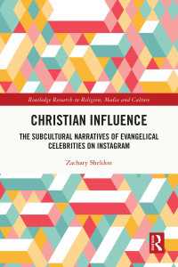 Christian Influence : The Subcultural Narratives of Evangelical Celebrities on Instagram