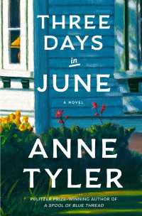 Three Days in June : A Novel