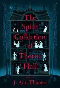 The Spirit Collection of Thorne Hall : A Novel