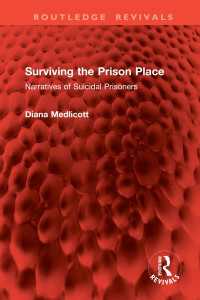 Surviving the Prison Place : Narratives of Suicidal Prisoners
