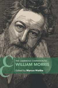 ケンブリッジ版　ウィリアム・モリス必携<br>The Cambridge Companion to William Morris