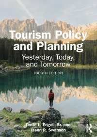 Tourism Policy and Planning : Yesterday, Today, and Tomorrow（4）
