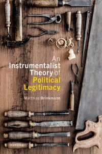 道具としての政治的正当性の理論<br>An Instrumentalist Theory of Political Legitimacy