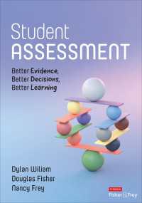 Student Assessment : Better Evidence, Better Decisions, Better Learning