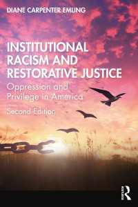 Institutional Racism and Restorative Justice : Oppression and Privilege in America（2）